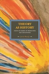 Theory as history kaina ir informacija | Socialinių mokslų knygos | pigu.lt
