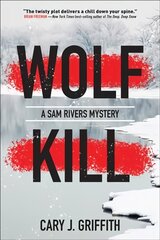 Wolf Kill: A Sam Rivers Mystery цена и информация | Fantastinės, mistinės knygos | pigu.lt