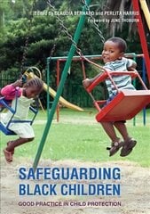 Safeguarding Black Children: Good Practice in Child Protection kaina ir informacija | Socialinių mokslų knygos | pigu.lt