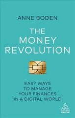 Money Revolution: Easy Ways to Manage Your Finances in a Digital World цена и информация | Самоучители | pigu.lt