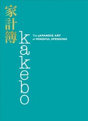 Kakebo: the Japanese Aart of mindful spending kaina ir informacija | Saviugdos knygos | pigu.lt