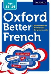 Oxford Better French kaina ir informacija | Knygos paaugliams ir jaunimui | pigu.lt