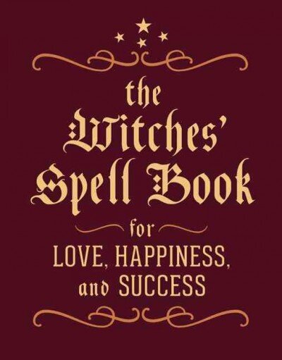 Witches' Spell Book: For Love, Happiness, and Success kaina ir informacija | Saviugdos knygos | pigu.lt