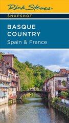 Rick Steves Snapshot Basque Country: Spain & France 4th ed. kaina ir informacija | Kelionių vadovai, aprašymai | pigu.lt