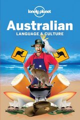 Lonely Planet Australian Language & Culture 4th edition цена и информация | Путеводители, путешествия | pigu.lt
