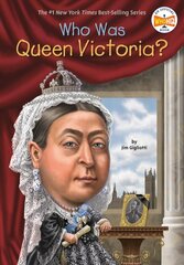 Who Was Queen Victoria? kaina ir informacija | Knygos paaugliams ir jaunimui | pigu.lt