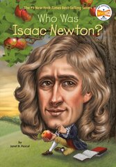 Who Was Isaac Newton? kaina ir informacija | Knygos paaugliams ir jaunimui | pigu.lt