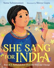She Sang for India: How M.S. Subbulakshmi Used Her Voice for Change kaina ir informacija | Knygos paaugliams ir jaunimui | pigu.lt