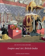 Empire and Art: British India kaina ir informacija | Knygos apie meną | pigu.lt