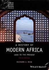 History of Modern Africa - 1800 to the Present, 3rd Edition: 1800 to the Present 3rd Edition цена и информация | Исторические книги | pigu.lt