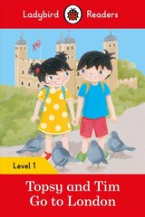 Ladybird Readers Level 1 - Topsy and Tim - Go to London (ELT Graded Reader) kaina ir informacija | Knygos mažiesiems | pigu.lt