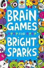 Brain Games for Bright Sparks: Ages 7 to 9 kaina ir informacija | Knygos paaugliams ir jaunimui | pigu.lt