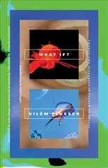 What If?: Twenty-Two Scenarios in Search of Images kaina ir informacija | Knygos apie meną | pigu.lt