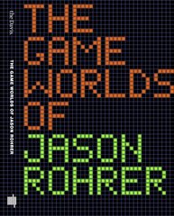 Game Worlds of Jason Rohrer цена и информация | Книги об искусстве | pigu.lt