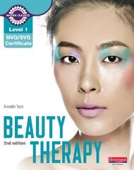 Level 1 NVQ/SVQ Certificate Beauty Therapy Candidate Handbook 2nd edition 2nd edition, Level 1 kaina ir informacija | Knygos apie sveiką gyvenseną ir mitybą | pigu.lt