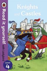 Knights and Castles - Read it yourself with Ladybird: Level 4 (non-fiction): Level 4 (Non-Fiction), Level 4 цена и информация | Книги для малышей | pigu.lt