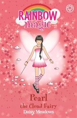 Rainbow Magic: Pearl The Cloud Fairy: The Weather Fairies Book 3, Book 3 kaina ir informacija | Knygos paaugliams ir jaunimui | pigu.lt