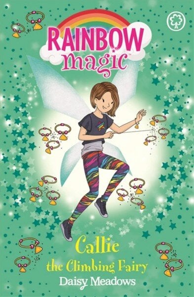 Rainbow Magic: Callie the Climbing Fairy: The After School Sports Fairies Book 4 kaina ir informacija | Knygos paaugliams ir jaunimui | pigu.lt