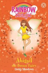 Rainbow Magic: Abigail The Breeze Fairy: The Weather Fairies Book 2, Book 2 цена и информация | Книги для подростков  | pigu.lt