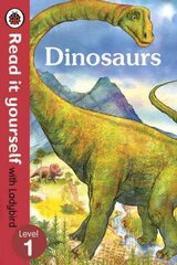 Dinosaurs - Read it yourself with Ladybird: Level 1 (non-fiction): Level 1 (Non-Fiction), Level 1 kaina ir informacija | Knygos mažiesiems | pigu.lt