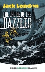 Cruise of the Dazzler kaina ir informacija | Knygos paaugliams ir jaunimui | pigu.lt