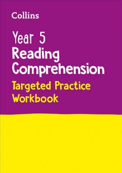 Year 5 Reading Comprehension Targeted Practice Workbook: Ideal for Use at Home цена и информация | Knygos paaugliams ir jaunimui | pigu.lt