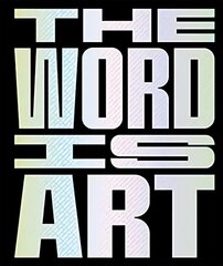 Word is Art kaina ir informacija | Knygos apie meną | pigu.lt