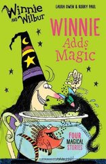 Winnie and Wilbur: Winnie Adds Magic цена и информация | Книги для подростков и молодежи | pigu.lt