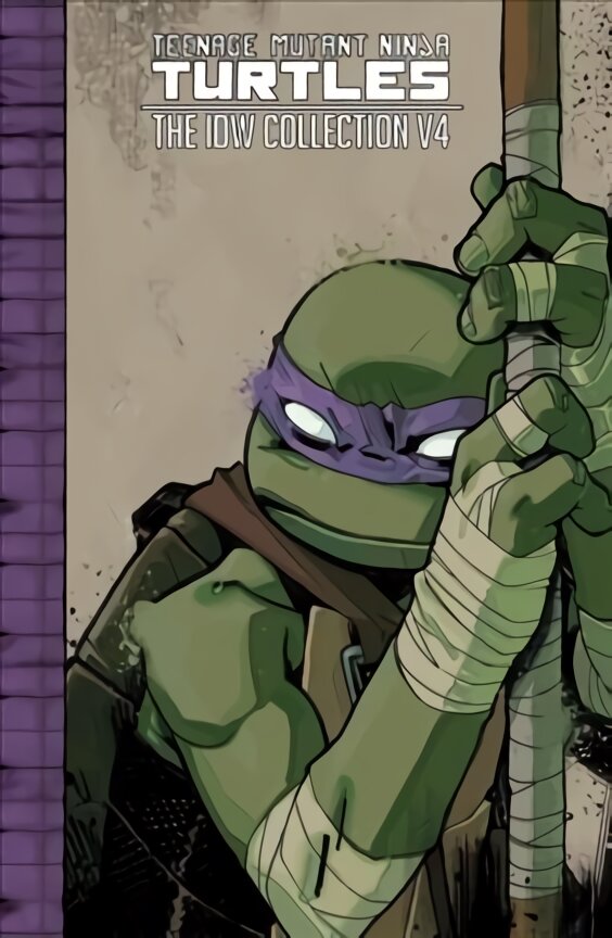 Teenage Mutant Ninja Turtles: The IDW Collection Volume 4, Volume 4 kaina ir informacija | Fantastinės, mistinės knygos | pigu.lt