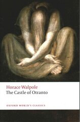 Castle of Otranto: A Gothic Story 3rd Revised edition kaina ir informacija | Fantastinės, mistinės knygos | pigu.lt