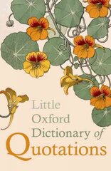 Little Oxford Dictionary of Quotations 5th Revised edition цена и информация | Энциклопедии, справочники | pigu.lt