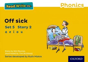 Read Write Inc. Phonics: Yellow Set 5 Storybook 2 Off Sick цена и информация | Книги для подростков и молодежи | pigu.lt