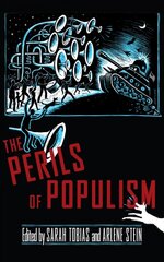 Perils of Populism цена и информация | Книги по социальным наукам | pigu.lt