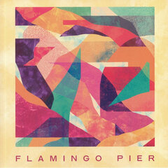 Flamingo Pier - Flamingo Pier, LP, vinilo plokštė, 12" vinyl record kaina ir informacija | Vinilinės plokštelės, CD, DVD | pigu.lt