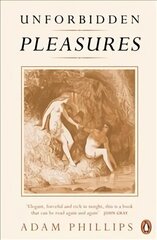 Unforbidden Pleasures цена и информация | Книги по социальным наукам | pigu.lt