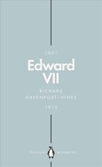 Edward VII (Penguin Monarchs): The Cosmopolitan King цена и информация | Биографии, автобиографии, мемуары | pigu.lt