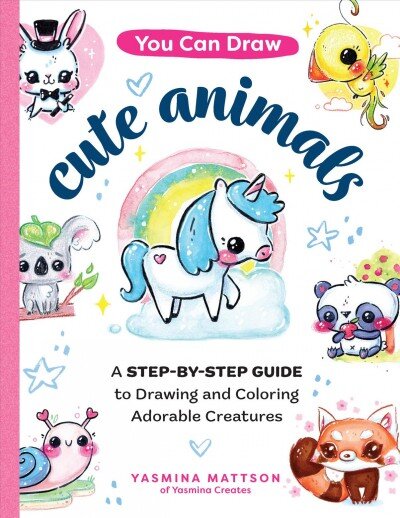 You Can Draw Cute Animals: A Step-by-Step Guide to Drawing and Coloring Adorable Creatures kaina ir informacija | Knygos apie meną | pigu.lt