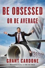 Be Obsessed Or Be Average kaina ir informacija | Ekonomikos knygos | pigu.lt