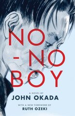 No-No Boy kaina ir informacija | Fantastinės, mistinės knygos | pigu.lt
