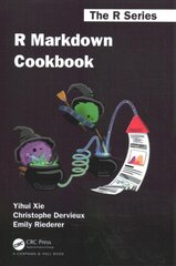 R Markdown Cookbook цена и информация | Книги по экономике | pigu.lt