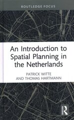 Introduction to spatial planning in the Netherlands kaina ir informacija | Socialinių mokslų knygos | pigu.lt