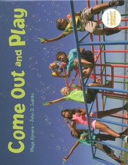 Come Out and Play: A Global Journey цена и информация | Книги для подростков  | pigu.lt