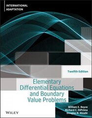 Elementary Differential Equations and Boundary Val ue Problems, Twelfth Edition International Adaptat ion 12th Edition, International Adaptation цена и информация | Книги по экономике | pigu.lt