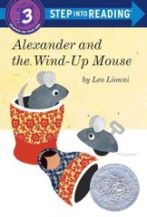 Alexander and the Wind-Up Mouse (Step Into Reading, Step 3) цена и информация | Книги для подростков и молодежи | pigu.lt