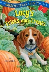 Absolutely Lucy #5: Lucy's Tricks and Treats: Lucy's Tricks And Treats цена и информация | Книги для самых маленьких | pigu.lt