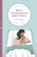 Why Caesarean Matters цена и информация | Самоучители | pigu.lt