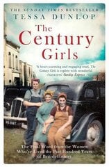 Century Girls: The Final Word from the Women Who've Lived the Past Hundred Years of British History kaina ir informacija | Biografijos, autobiografijos, memuarai | pigu.lt