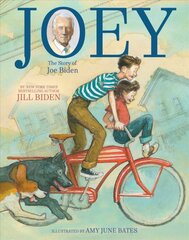 Joey: The Story of Joe Biden kaina ir informacija | Knygos paaugliams ir jaunimui | pigu.lt