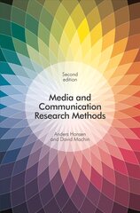 Media and Communication Research Methods 2nd edition kaina ir informacija | Socialinių mokslų knygos | pigu.lt