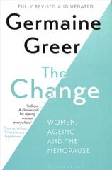 Change: Women, Ageing and the Menopause цена и информация | Книги по социальным наукам | pigu.lt